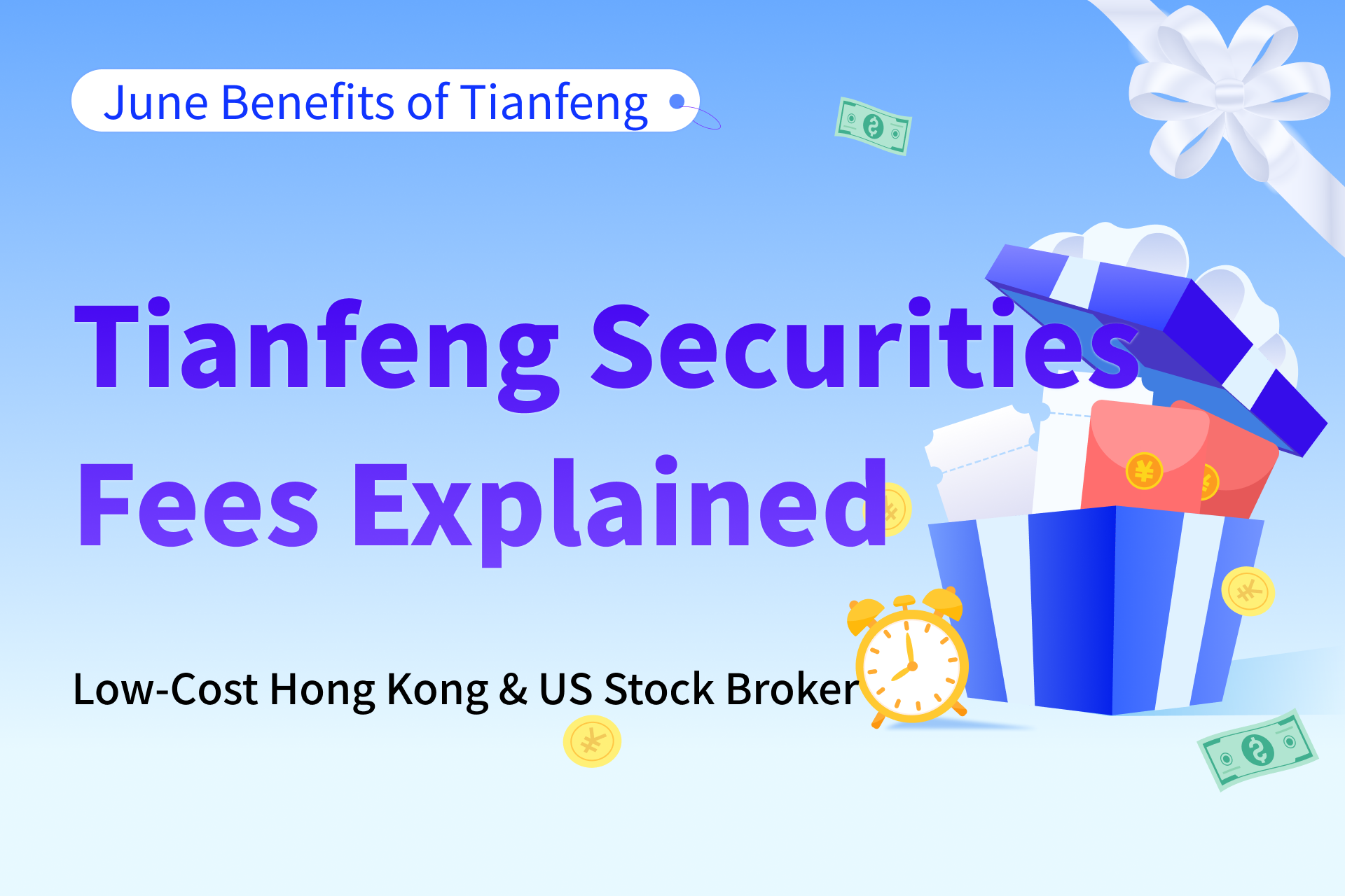 Tianfeng Securities Fees Explained: Low-Cost Hong Kong & US Stock Broker